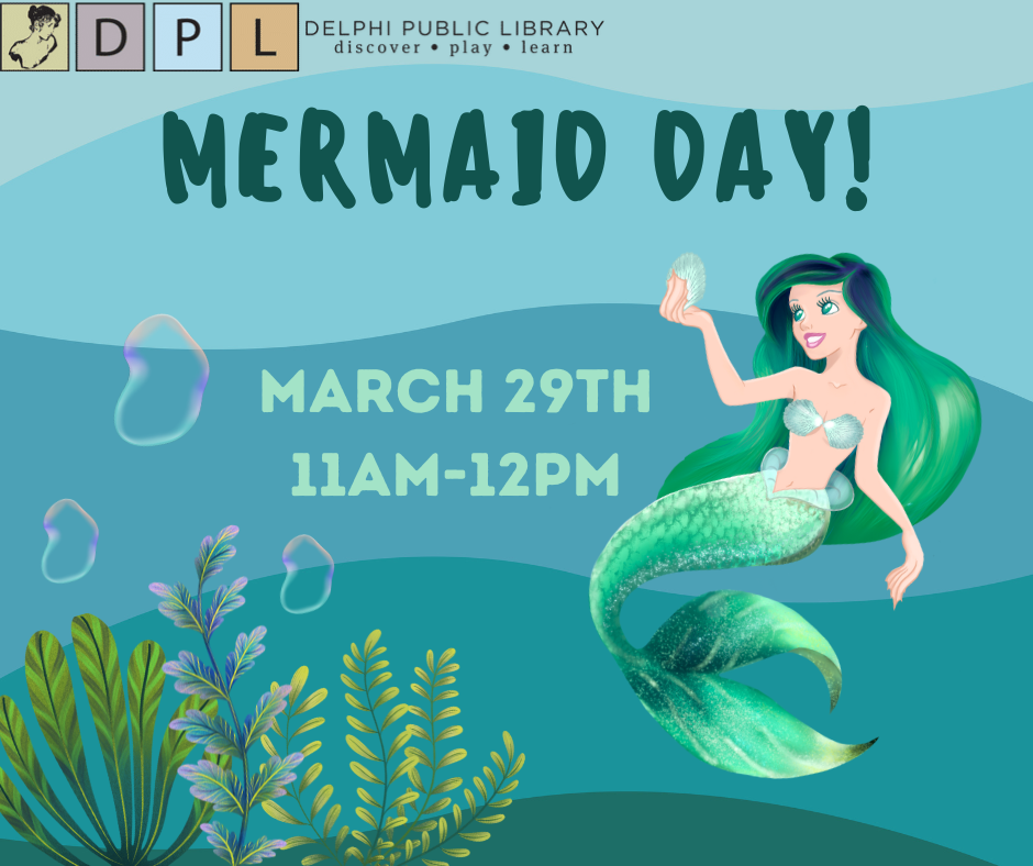 National Mermaid Day! Delphi Public Library